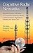 Cognitive Radio Networks: Efficient Resource Allocation in Cooperative Sensing, Cellular Communications, High-Speed Vehicles, and Smart Grid by Jiang, Tao, Wang, Zhiqiang, Cao, Yang (2015) Hardcover