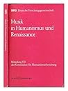 Musik in Humanismus Und Renaissance (Dechema Monographien,)