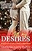Gift My Desires: Sebastian & Lola First Christmas (Steele International, Inc. #10)