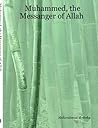 Muhammed, the Mes...