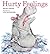 [ Hurty Feelings ] By Lester, Helen ( Author ) [ 2007 ) [ Paperback ]