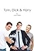 Tom, Dick & Harry: Volume 1 by Drew Steller (2012-12-13)