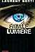 Fatale lumière