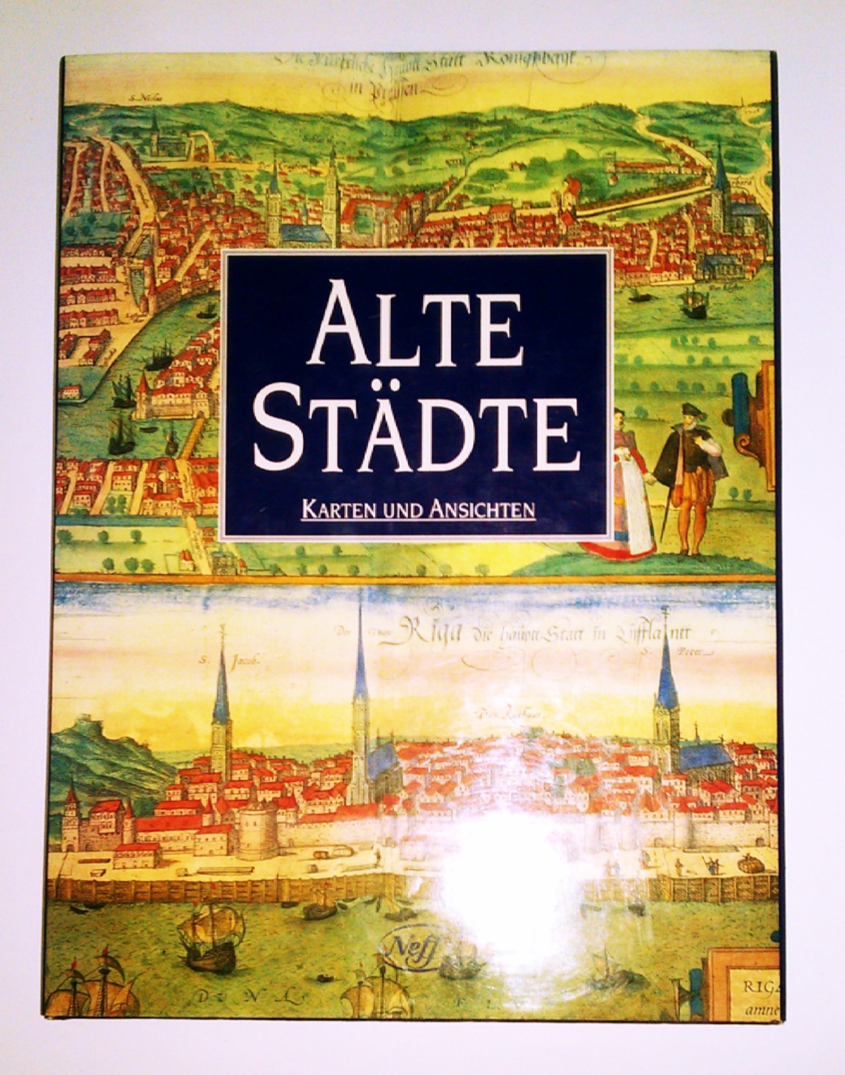 Alte Städte, Karten und Ansichten (Hardcover)