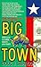 Big Town by Doug J. Swanson (1995-02-03)