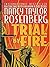 Trial by Fire by Nancy Taylor Rosenberg