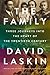 The Family: Three Journeys into the Heart of the Twentieth Century by David Laskin(2005-09-27)