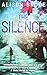The Silence by Alison Bruce...