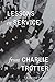 Lessons in Service From Charles Trotter (01) by Lawler, Edmund - Lawler, Ed [Hardcover (2001)]
