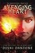 Avenging Heart (The Ignited Series) (Volume 4) by Desni Dantone (2016-02-27)