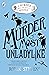 Murder Most Unladylike Myst...