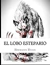 El lobo estepario...