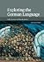 Exploring the German Language by Sally Johnson (2008-09-01)