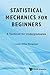 Statistical Mechanics for Beginners: A Textbook for Undergraduates 1st edition by Gilles, Benguigui Lucien (2010) Paperback
