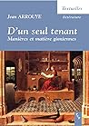 D'un seul tenant - manières et matière gioniennes