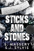 Sticks and Stones (Shadow Valley U #1)