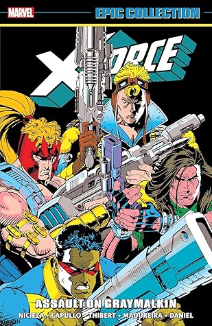 X-Force Epic Collection, Vol. 3: Assault on Graymalkin