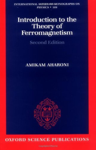 Introduction to the Theory of Ferromagnetism (The International Series of Monographs on Physics) by Amikam Aharoni (2001-08-09)