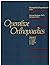 Operative Orthopedics Volume 3 by Michael W. Chapman