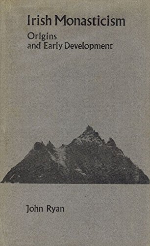 Irish Monasticism: Origins and Early Development (Hardcover)