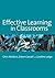 Effective Learning in Classrooms of Watkins, Chris, Carnell, Eileen, Lodge, Ms Caroline M New Edition on 12 March 2007