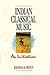 Indian classical music: An initiation