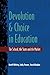Devolution And Choice In Education by Geoff Whitty (1998-01-01)