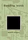 Bleeding words Bleeding words