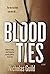 Blood Ties: A Novel by Nicholas Guild (2015-05-12)