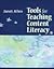 Tools for Teaching Content Literacy