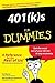401(k)s For Dummies by Benna, Ted Published by For Dummies 1st (first) edition (2002) Paperback