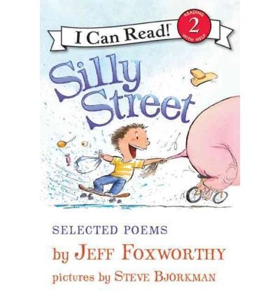 [(Silly Street: Selected Poems )] [Author: Jeff Foxworthy] [Sep-2010]