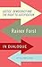 Justice, Democracy and the Right to Justification: Rainer Forst in Dialogue (Critical Powers) by Forst, Rainer (2014) Paperback