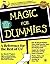 Magic For Dummies by Pogue, David (1998)