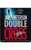 Double Cross Unabridged Cd Patterson