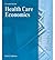 Health Care Economics by Fe...
