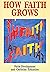 How Faith Grows: Faith Deve...