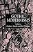 Gothic Modernisms (2001-07-06)