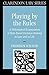 [(Playing by the Rules: A Philosophical Examination of Rule-based Decision-making in Law and in Life)] [Author: Frederick Schauer] published on (March, 2002)