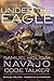 Under the Eagle: Samuel Holiday, Navajo Code Talker First edition by Holiday, Samuel, McPherson, Robert S. (2013) Paperback