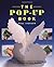 The Pop-up Book: Step-by-step Instructions for Creating Over 100 Original Paper Projects by Paul Jackson (1999-03-20)