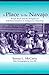 A Place to Be Navajo: Rough Rock and the Struggle for Self-Determination in Indigenous Schooling (Sociocultural, Political, and Historical Studies in Education) by Teresa L. McCarty (2002-02-01)
