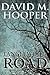 [(Tanglewood Road)] [By (author) David M Hooper] published on (February, 2012)