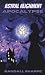 Apocalypse (Astral Alignment Book 9)