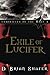 Exile of Lucifer (Chronicles of the Host, Book 1) [Paperback] [2002] (Author) D. Brian Shafer