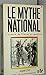Le mythe national by Suzanne Citron
