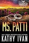 Ms. Patti (Texas Boudreau Brotherhood Book 14)