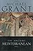 The ancient Mediterranean by Michael Grant by Michael    Grant