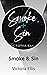 Smoke & Sin