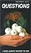 Questions: I Have Always Wanted to Ask by Werner Gitt (2000-12-02)